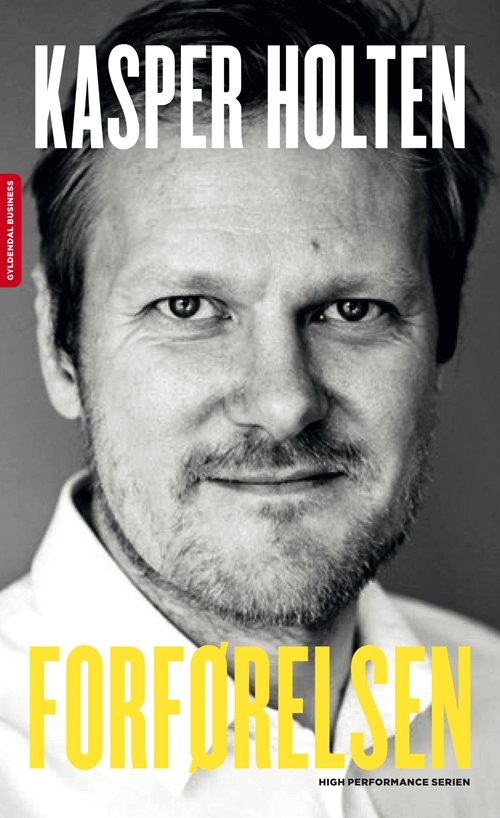 Cover for Kasper Holten · Forførelsen (Sewn Spine Book) [1. Painos] (2013)