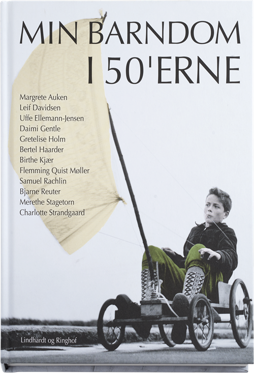 Cover for Ingen Forfatter · Min barndom i 50´erne (Indbundet Bog) [1. udgave] (2016)