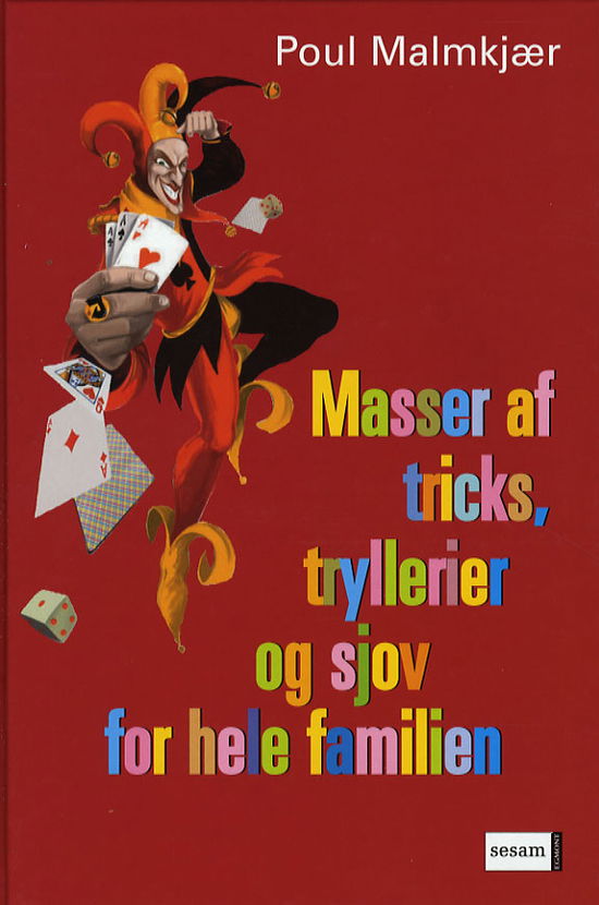 Cover for Poul Malmkjær · Masser af tricks, tryllerier og sjov for hele familien (Bound Book) [1st edition] (2007)