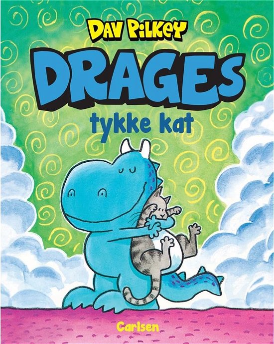 Cover for Dav Pilkey · Drage: Drage (2) - Drages tykke kat (Indbundet Bog) [1. udgave] (2020)