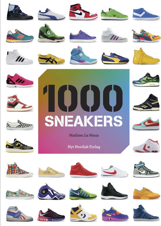 Cover for Mathieu Le Maux · 1000 sneakers (Inbunden Bok) [1:a utgåva] (2015)
