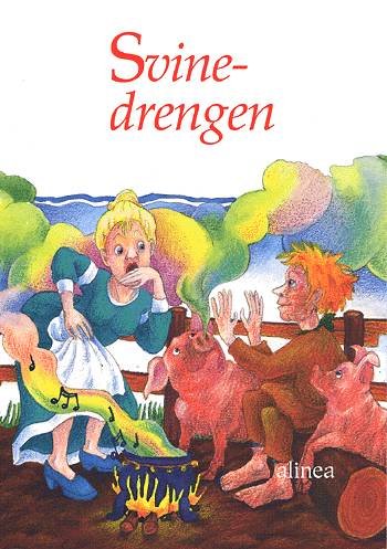 Cover for H. C. Andersen · Dragebøger.: Svinedrengen (Sewn Spine Book) [1er édition] (2003)