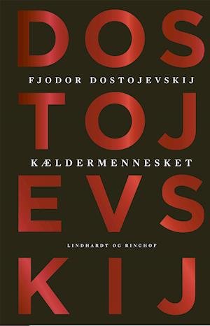 Cover for F.M. Dostojevskij · Kældermennesket (Inbunden Bok) [3:e utgåva] (2021)