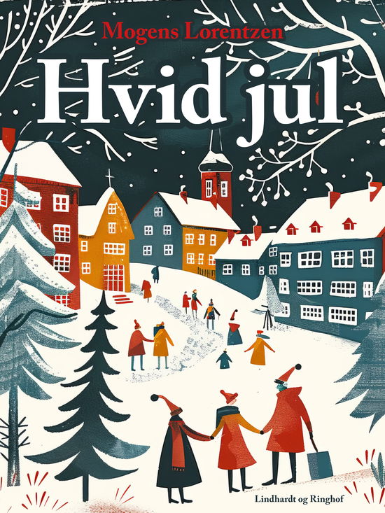 Cover for Mogens Lorentzen · Hvid jul (Poketbok) [1:a utgåva] (2024)