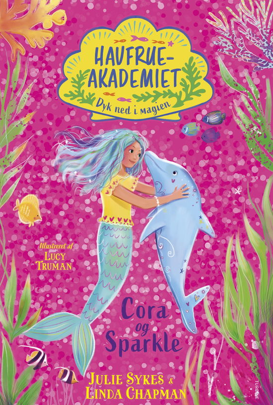 Cover for Julie Sykes og Linda Chapman · Havfrueakademiet. Dyk ned i magien: Cora og Sparkle (Hardcover Book) [1. Painos] (2024)