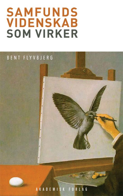 Cover for Bent Flyvbjerg · Samfundsvidenskab som virker (Heftet bok) [1. utgave] (2009)