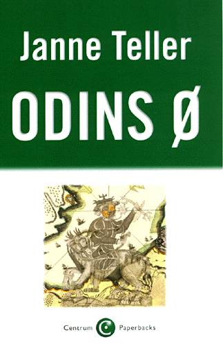 Cover for Janne Teller · Centrum paperbacks: Odins ø (Paperback Book) [3e uitgave] [Paperback] (2004)