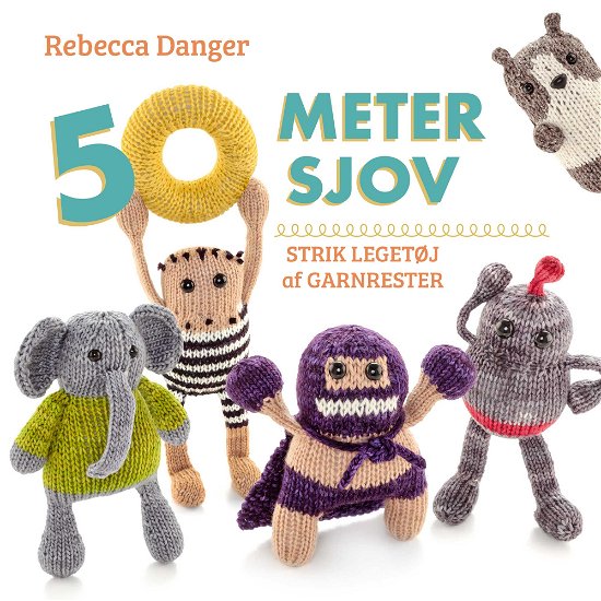 Cover for Rebecca Danger · 50 Meter Sjov (Paperback Book) [1.º edición] (2017)