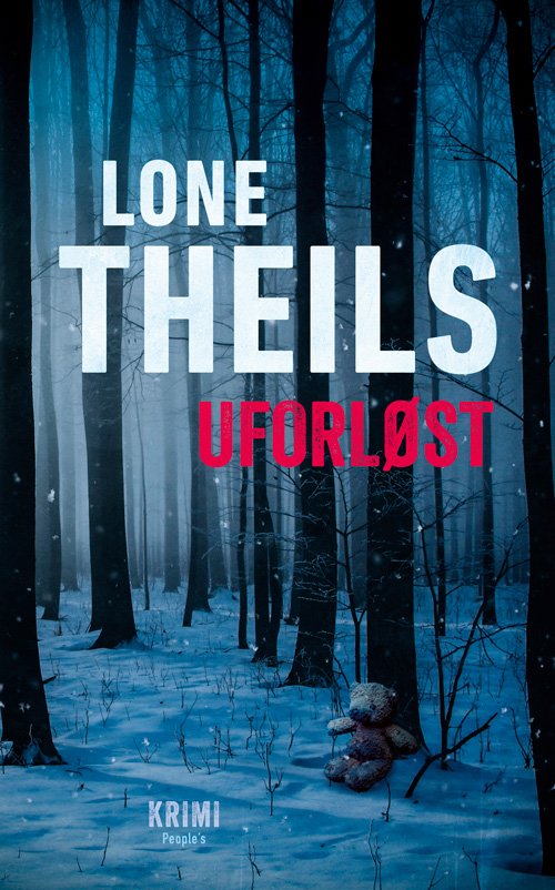 Cover for Lone Theils · Hjemvendt: Uforløst (Bound Book) [1th edição] (2023)