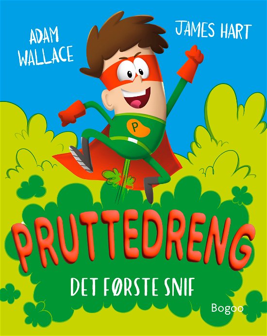 Cover for Adam Wallace · Pruttedreng: Det første snif (Hardcover Book) [1e uitgave] (2024)