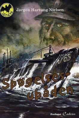 Cover for Jørgen Hartung Nielsen · Letgys. Niveau 2, 21: Spøgelsesubåden (Sewn Spine Book) [1er édition] (2007)