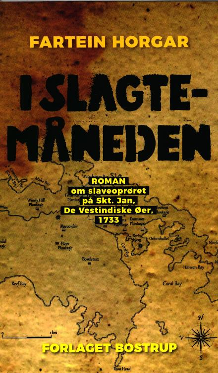 Cover for Fartein Horgar · I slagtemåneden (Paperback Book) [1st edition] (2017)