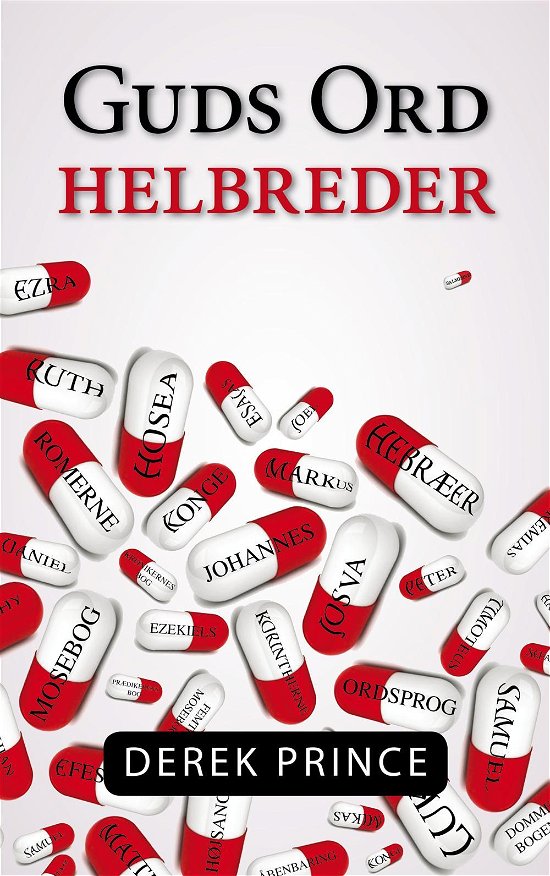 Cover for Derek Prince · Guds ord helbreder (Paperback Book) [1e uitgave] [Paperback] (2014)