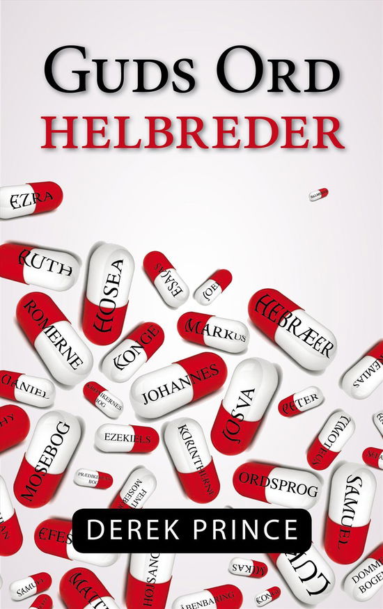 Cover for Derek Prince · Guds ord helbreder (Paperback Bog) [1. udgave] [Paperback] (2014)