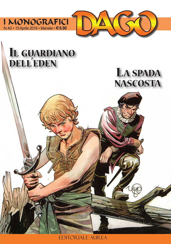 Cover for Dago · I Monografici #40 - Il Guardiano Dell'Eden / La Spada Nascosta (Book)