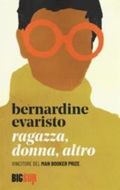 Cover for Bernardine Evaristo · Ragazza, Donna, Altro (Buch)