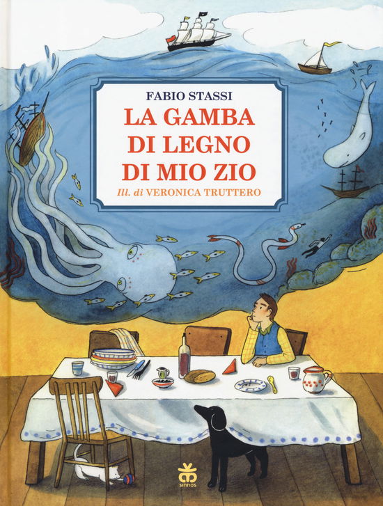 Cover for Fabio Stassi · La Gamba Di Legno Di Mio Zio. Ediz. A Colori (Book)