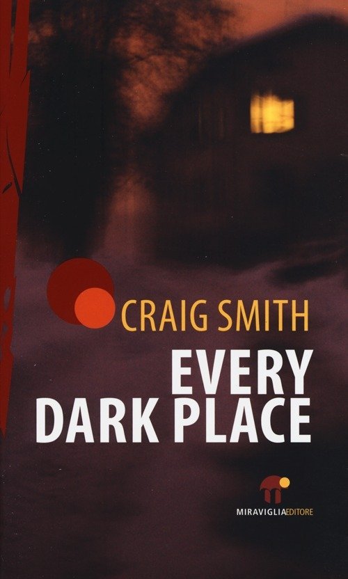 Cover for Craig Smith · Every Dark Place (Bok)