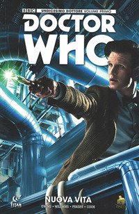 Cover for Doctor Who · Undicesimo Dottore #01 - Nuova Vita (DVD)
