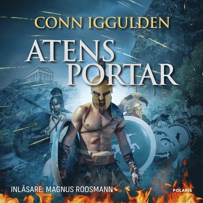 Aten-serien: Atens portar - Conn Iggulden - Audioboek - Bokförlaget Polaris - 9789177954279 - 11 juni 2021