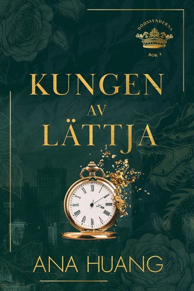 Cover for Ana Huang · Kungen av lättja (Paperback Book) (2025)