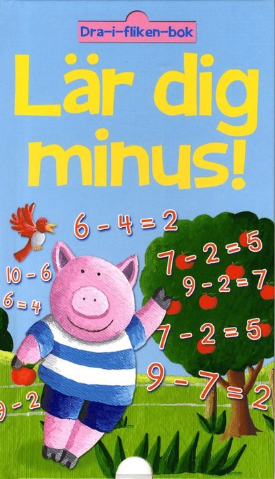 Cover for Malin Barthelson · Dra-i-fliken-bok: Lär dig minus (Board book) (2013)