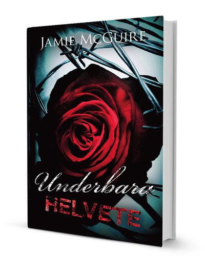 Cover for Jamie McGuire · Underbara helvete (Bound Book) (2013)