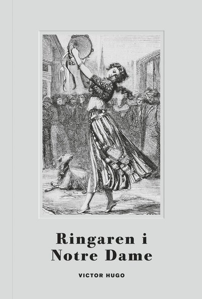 Cover for Victor Hugo · Sjösala klassiker: Ringaren i Notre dame (Book) (2017)
