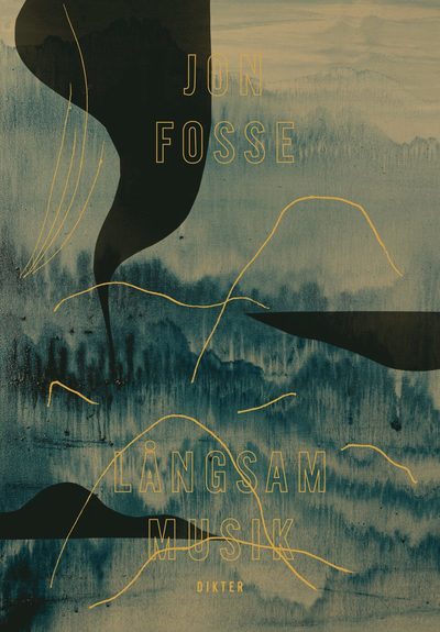 Långsam musik - Jon Fosse - Książki - 20TAL Bok - 9789187838279 - 24 czerwca 2024