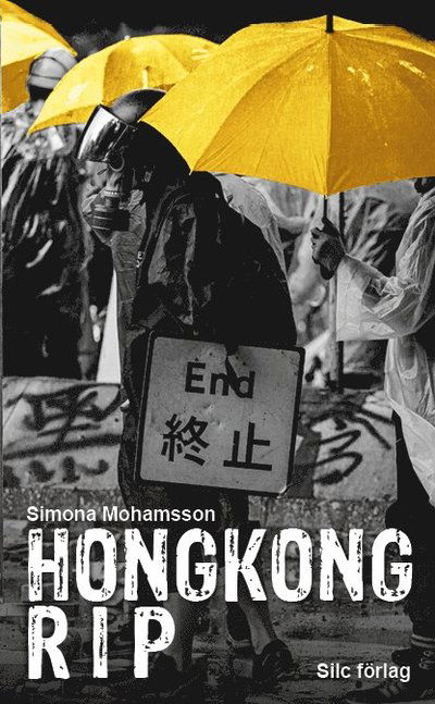 Cover for Simona Mohamsson · Hongkong RIP (Paperback Book) (2021)