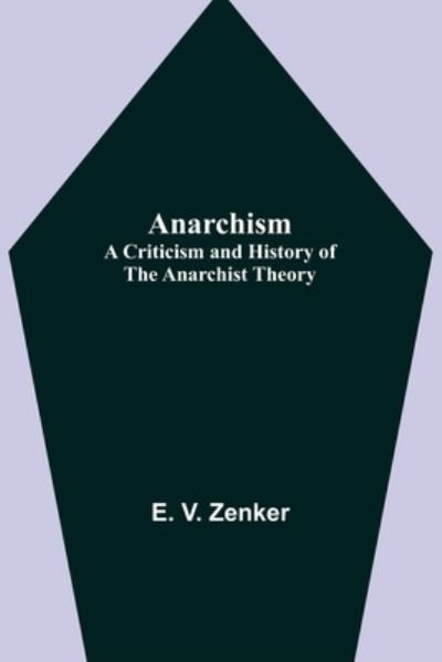 Cover for E V Zenker · Anarchism (Paperback Book) (2021)