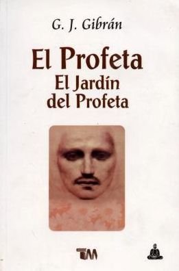 Cover for Gibran Jalil Gibran · Profeta / El Jardin Del Profeta (Paperback Book) (2010)