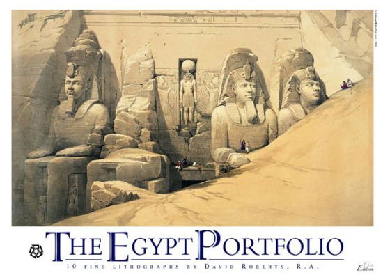 The Egypt Portfolio: Gift Edition - David Roberts - Livres - The American University in Cairo Press - 9789774164279 - 1 février 2011