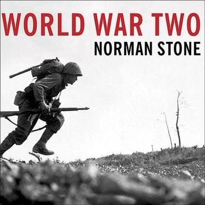 Cover for Norman Stone · World War Two (CD) (2013)
