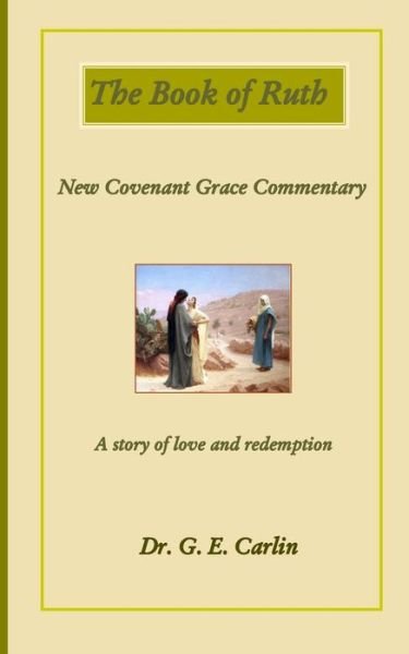 Cover for G E Carlin · The Book of Ruth (Pocketbok) (2020)