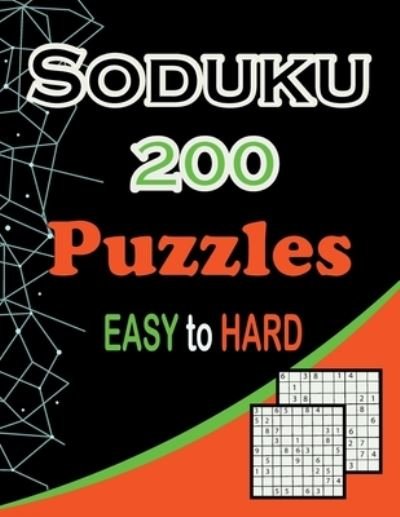 Cover for Sudoku Book · Sudoku 200 Puzzles: A-package Bonanza for Sudoku Lovers /easy to Hard Solve (Paperback Bog) (2020)