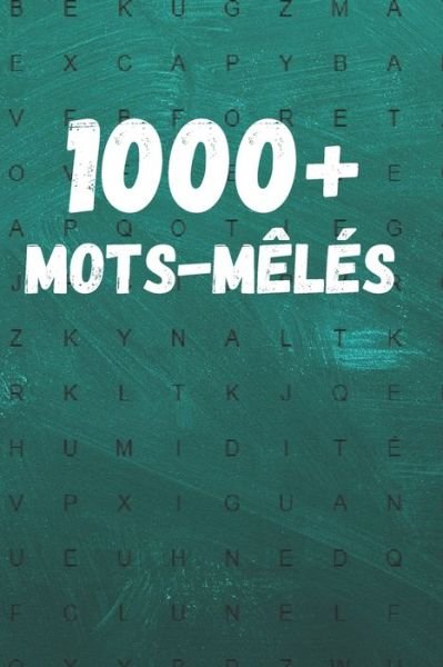 Cover for Pêle-Mêle Edition · 1000+ Mots-meles (Pocketbok) [Mêle edition] (2020)