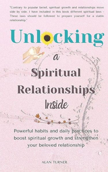 Cover for Alan Turner · Unlocking a Spiritual Relationships Inside (Pocketbok) (2020)