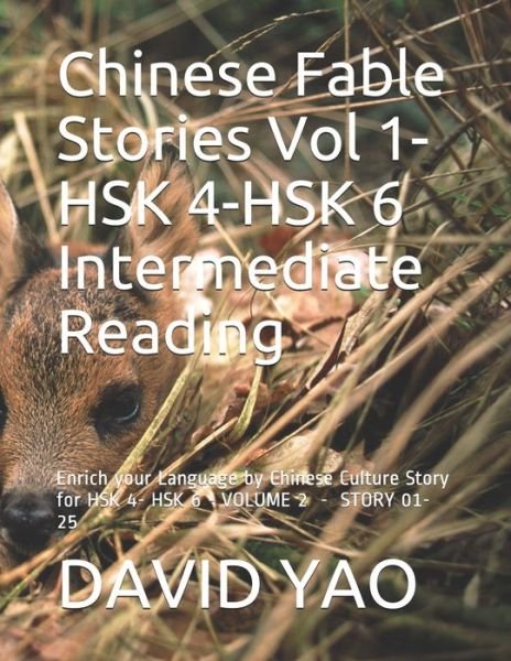 David Yao · Chinese Fable Stories Vol 1-HSK 4-HSK 6 Intermediate Reading (Paperback Book) (2020)