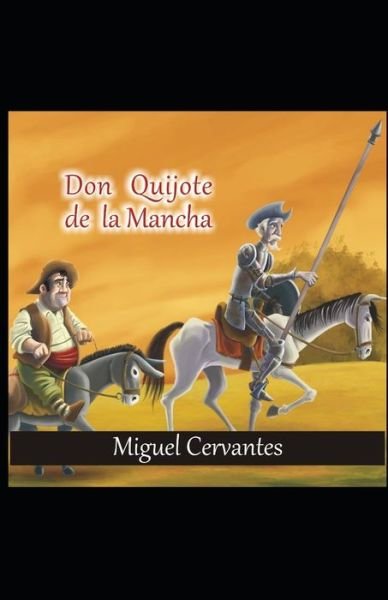 Cover for Miguel de Cervantes · El ingenioso hidalgo Don Quijote de la Mancha Ilustrada (Paperback Book) (2021)