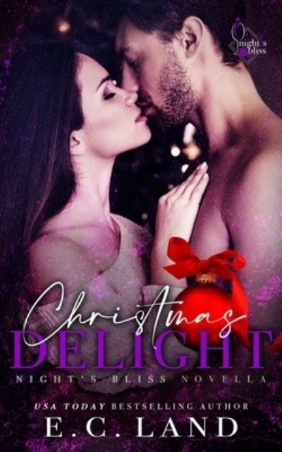 Cover for E C Land · Christmas Delight (Paperback Book) (2022)