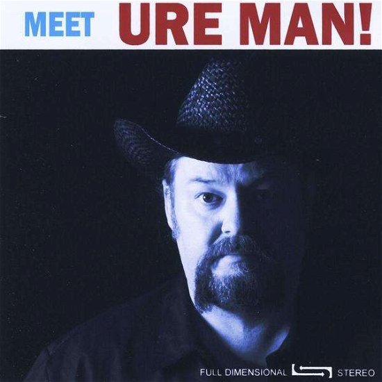 Cover for Ure Man · Meet Ure Man! (CD) (2011)