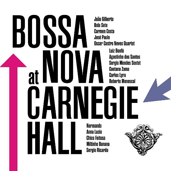 Cover for Bossa Nova at Carnegie Hall / Various · Bossa Nova at Carnegie Hall (CD) (2023)