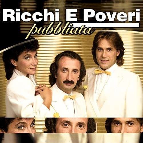 Cover for Ricchi E Poveri · Pubblicita (CD) (2015)