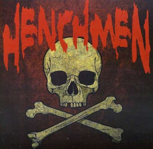 Cover for Henchmen (CD) (2007)