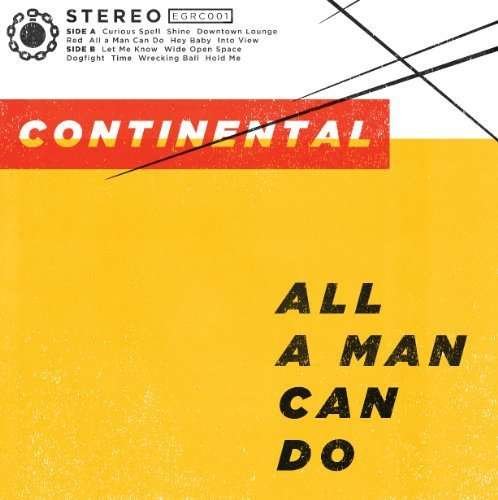 Cover for Continental · All A Man Can Do (LP) (2015)
