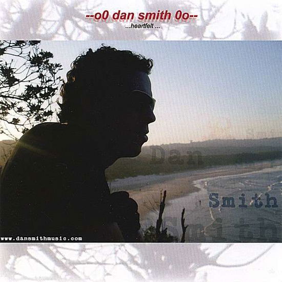 Cover for Dan Smith · Heartfelt (CD) (2006)