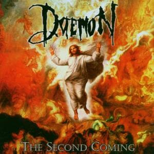 The Second Coming - Daemon - Musik - DIEHARD - 0655597108280 - 4. december 2006