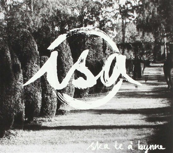 Cover for Isa · Ske Te Å Bynne (LP) (2018)