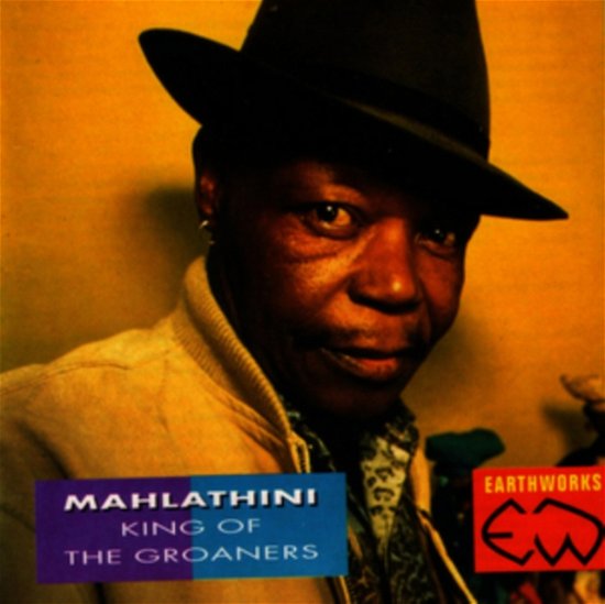 Cover for Mahlathini · King Of The Groaners (CD) (1993)